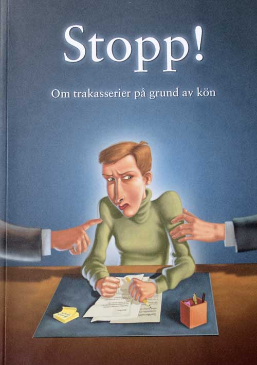 Boken "Stopp!/Om trakasserier på grund av kön"